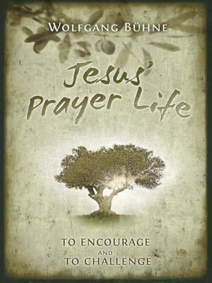 cover image of Jesus' Prayer Life